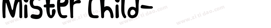 Mister Child字体转换